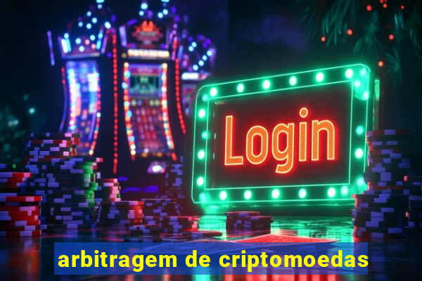 arbitragem de criptomoedas